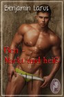Ben – Nackt und heiß, Benjamin Larus