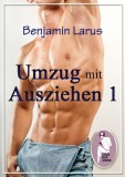 Umzug mit Ausziehen (Teil 1), Benjamin Larus