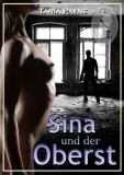 Sina und der Oberst, Taria Payne