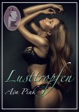 Lusttropfen, Ava Pink