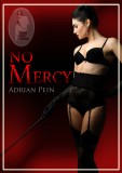 No Mercy, Adrian Pein