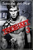 Triebhaft, Teil 3, Sascha del Mar