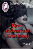 Eine andauernde Erziehung, Teil 2, Isabeau Devota