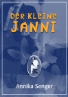 Der kleine Janni, Annika Senger