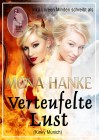 Verteufelte Lust, Mona Hanke