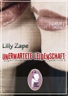 Unerwartete Leidenschaft, Lilly Zape