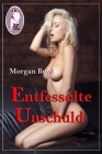 Entfesselte Unschuld, Morgan Boyd