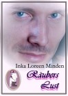 Rubers Lust, Inka Loreen Minden